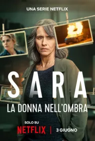 Сара: Женщина в тени (2025)